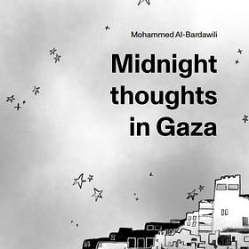 Midnight Thoughts in Gaza