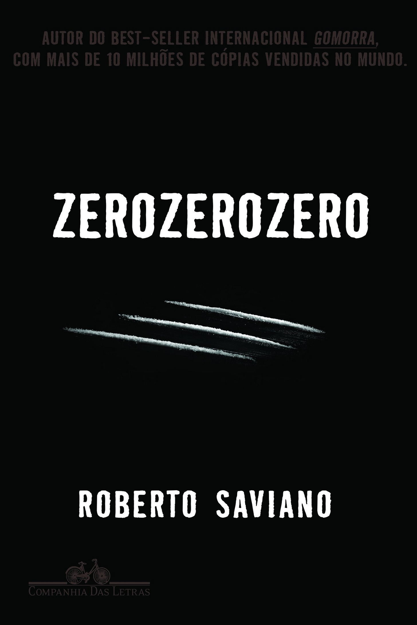 Zero zero zero : Saviano, Roberto, Carotti, Federico, Dias, Maurício Santana, Melo, Joana Angélica d, Lino, Marcello: Livros — Amazon Brasil Zero zero zero : Saviano, Roberto, Carotti, Federico, Dias, Maurício Santana, Melo, Joana Angélica d, Lino, Marcello: Livros — Amazon Brasil