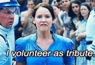 Image result for I volunteer as tribute
