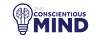 The Conscientious Mind