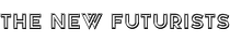 The New Futurists