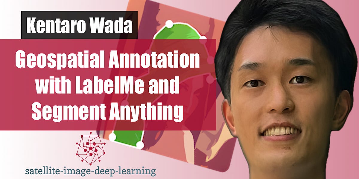 Geospatial Annotation with LabelMe and Segment Anything