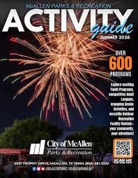 Summer 2026 Activity Guide by McAllen Parks and Recreation - Issuu