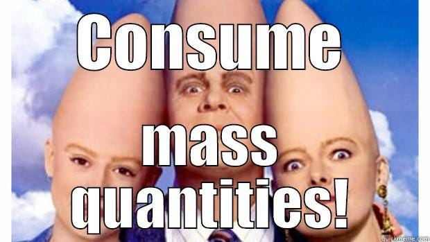 Going out drinking tonight? - CONSUME MASS QUANTITIES! Misc Going out drinking tonight? - CONSUME MASS QUANTITIES! Misc