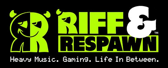 Riff & Respawn
