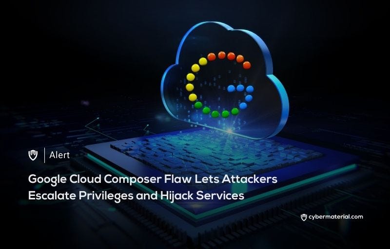 GCP Composer Bug Allows Privilege Escalation