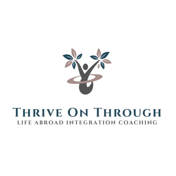 Thrive On Through // Life Abroad