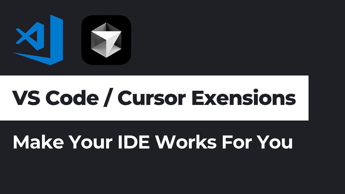 Nine VS Code (or Cursor) Extensions That Make My Daily Work Much Easier