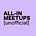 ALL-IN MEETUPS [unofficial]