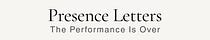 Presence Letters