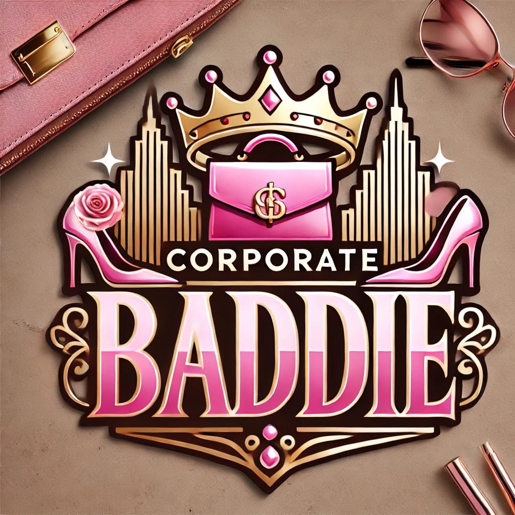 The Corporate Baddie Playbook