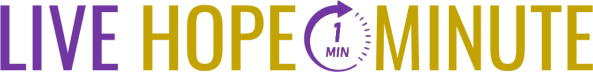 Live Hope Minute