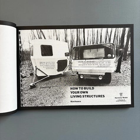 Ken Isaacs, (1974), How to Build Your Own Living Structures, Edited by Pierre Hourquet and Christophe Daviet-Thery, Design by Pierre Hourquet, Text by Susan Snodgrass, Christophe Daviet-Thery, Paris, 2025 [Saint-Martin Bookshop, Bruxelles-Brussel. Les presses du réel, Dijon. © Estate of Ken Isaacs]