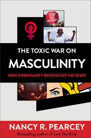 Identifying Key Battles in "The Toxic War On Masculinity"