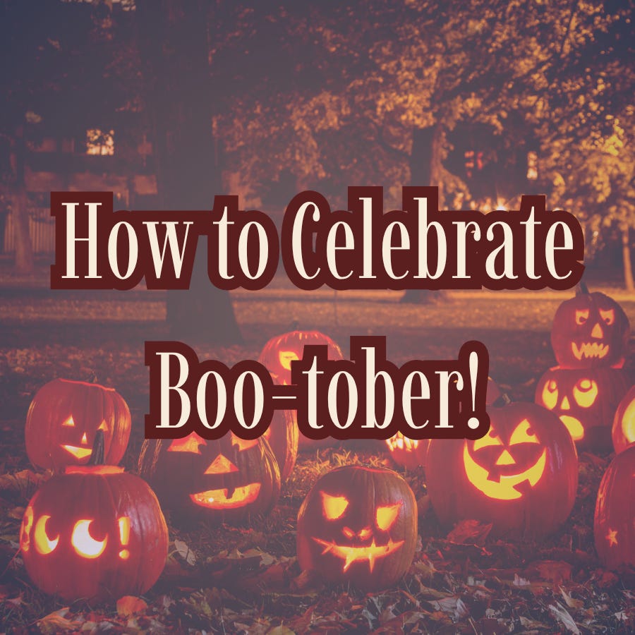 How to Celebrate Boo-tober! - by Amelia - Chatty Cafe