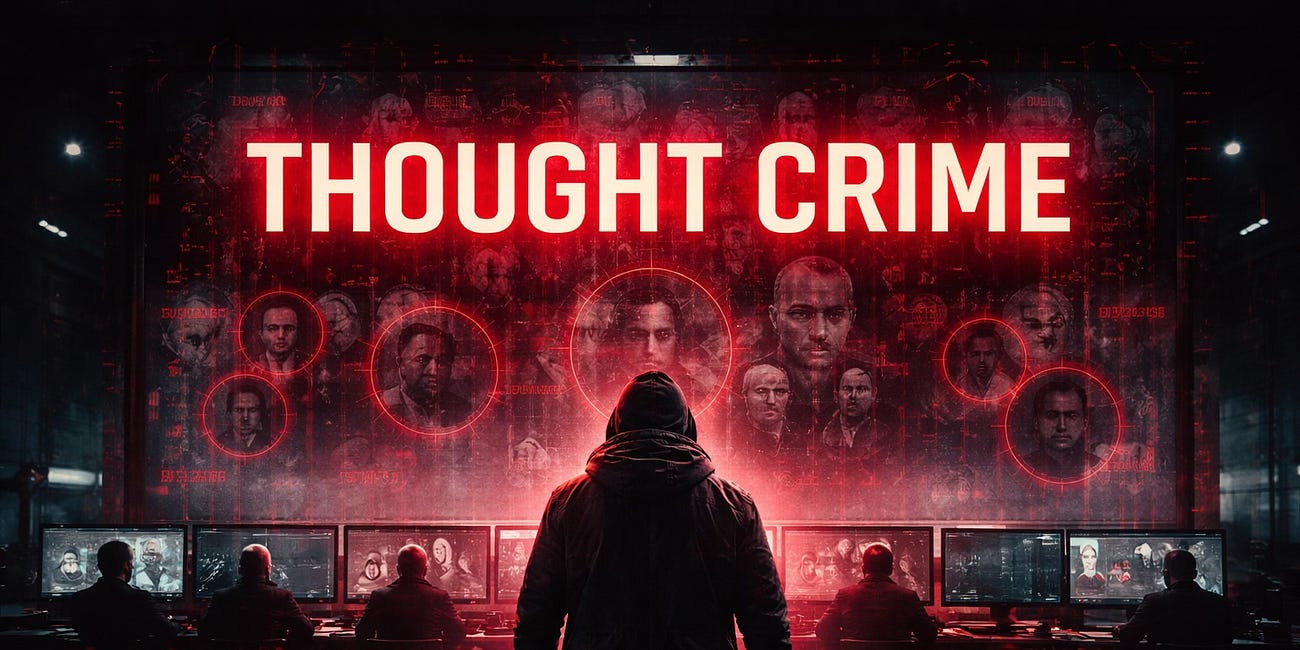 Is the Department of Thought Crimes Closing In On You?
