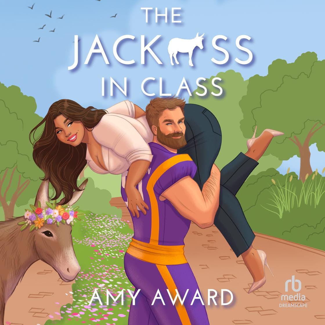 View audiobook of The Jack*ss in Class by Amy Award