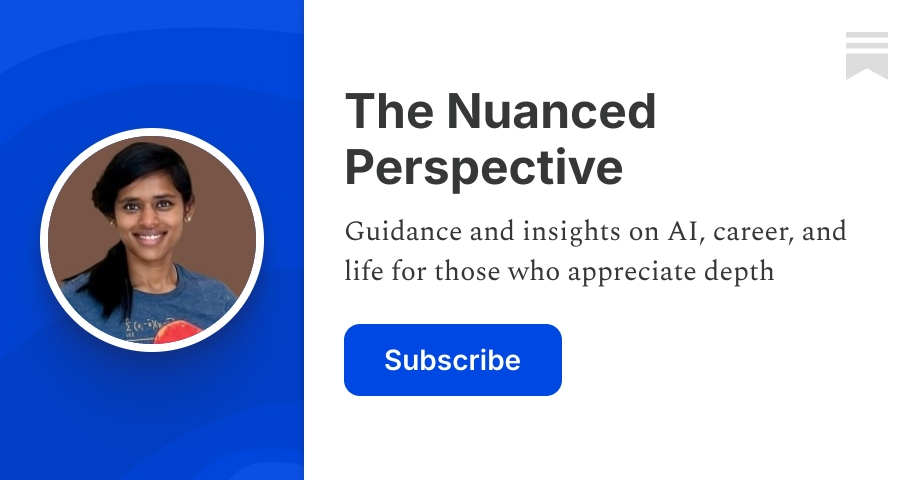 The Nuanced Perspective | Aishwarya Naresh Reganti | Substack