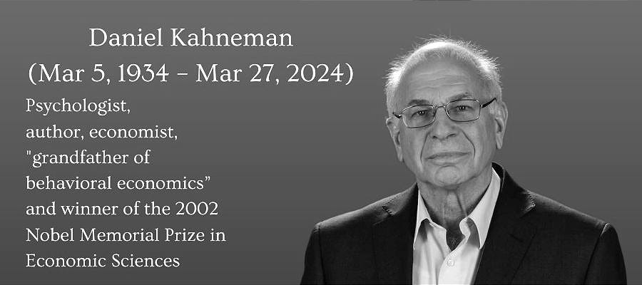 Daniel Kahneman (1934 - 2024)