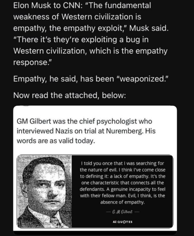"Evil, I think, is the absence of empathy." GM Gilbert