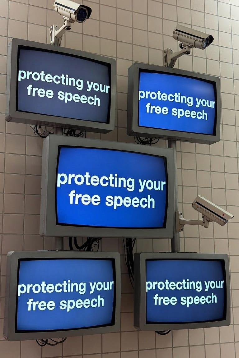 telescreens that say "protecting your free speech" telescreens that say "protecting your free speech"