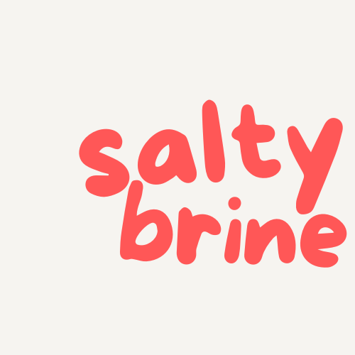 salty brine