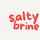 salty brine