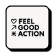 Feel Good Action