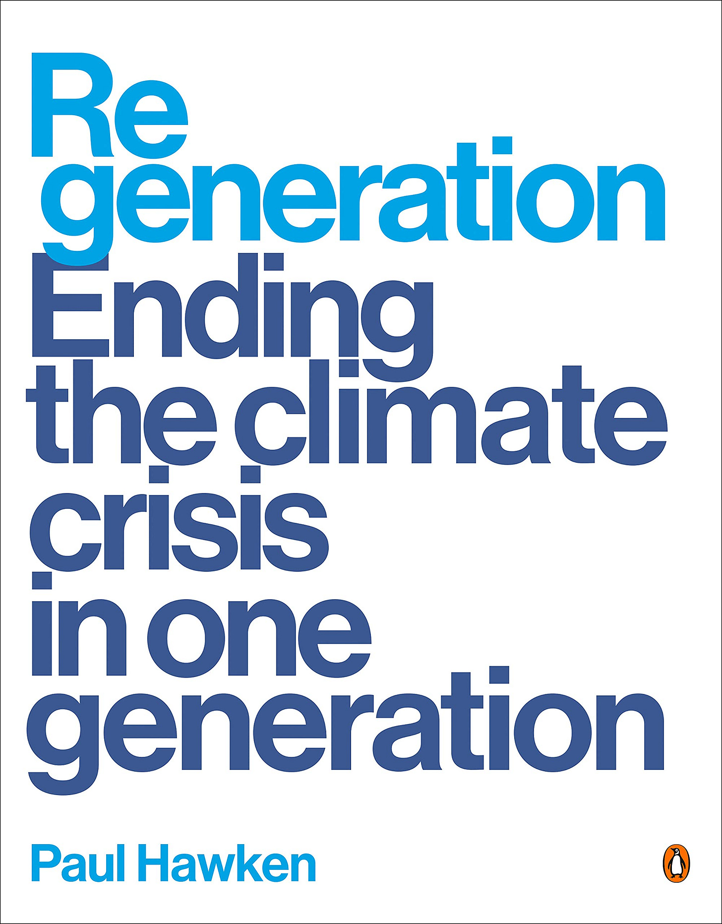 Regeneration" By Noted Environmentalist Paul Hawken | WAMC