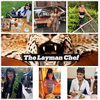The Layman Chef