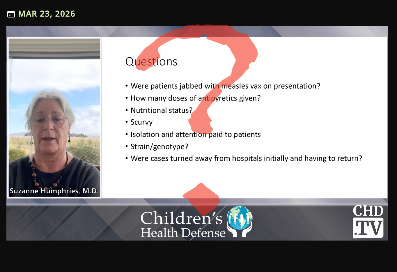 Suzanne Humphries isn’t just asking questions… Her ‘questions’ are essentially anti-vaccine talking points and we all know the answers to them already…