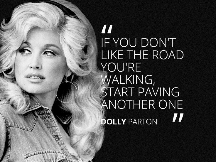 This may contain: dolly parton with quote about the road to being successful in music and life on stage