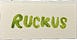 ruckus