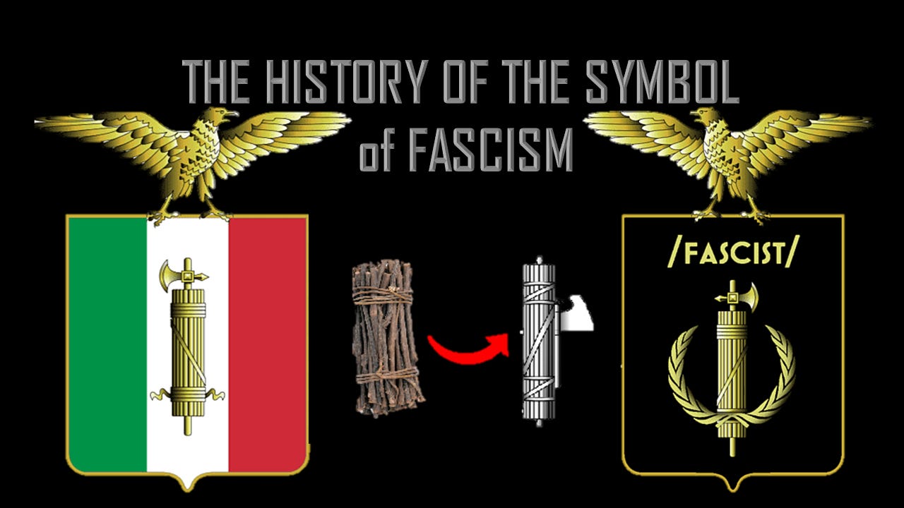 Fasces'' The Symbol of Fascism | ArticHaeology / Articles on History