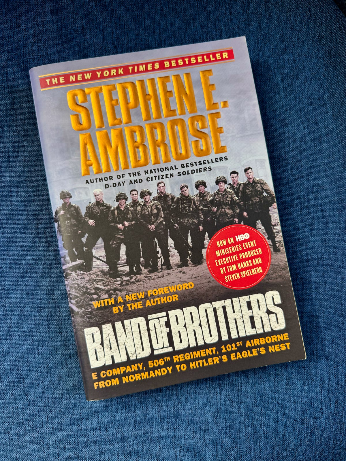 Band of Brothers by Stephen Ambrose