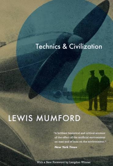 Technics and Civilization, Mumford, Winner