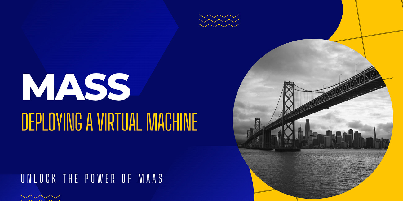 Deploying a virtual machine