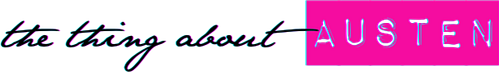 The Thing About Austen | Substack