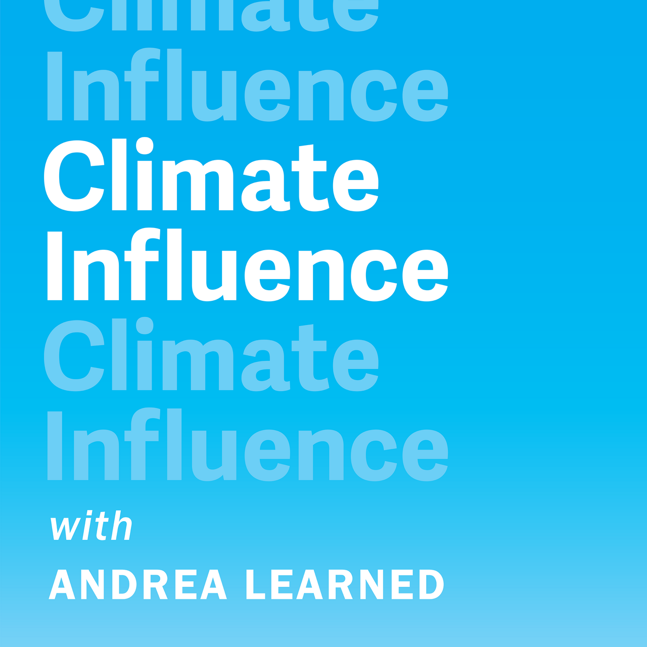 Andrea Learned On Climate Influence