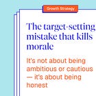 The target-setting mistake that kills morale