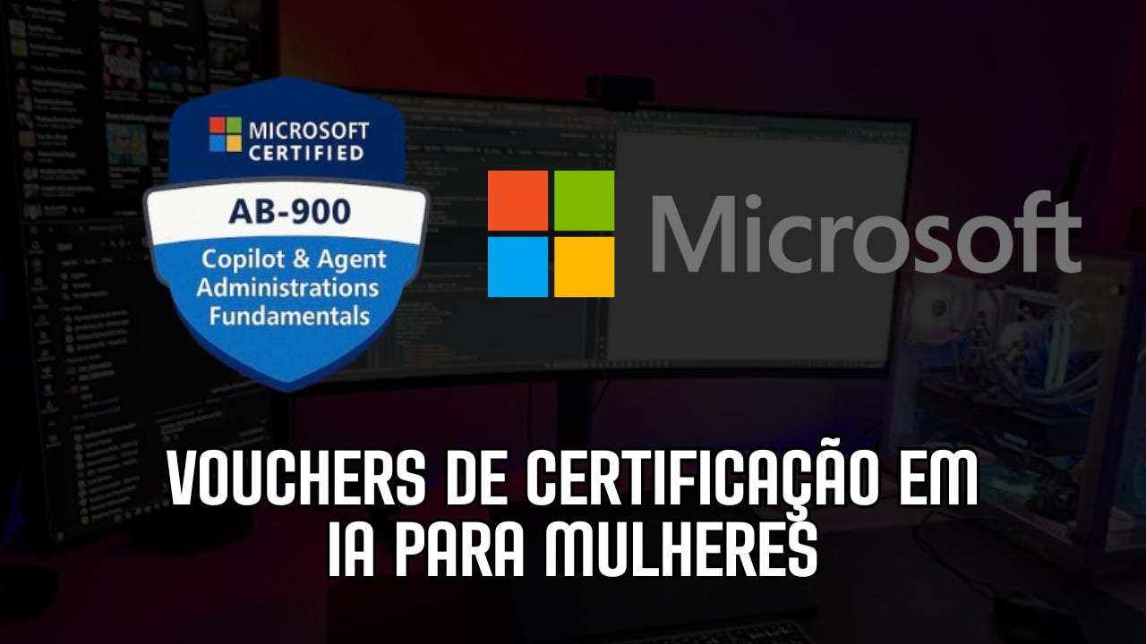 Vouchers de Certificação em IA para Mulheres