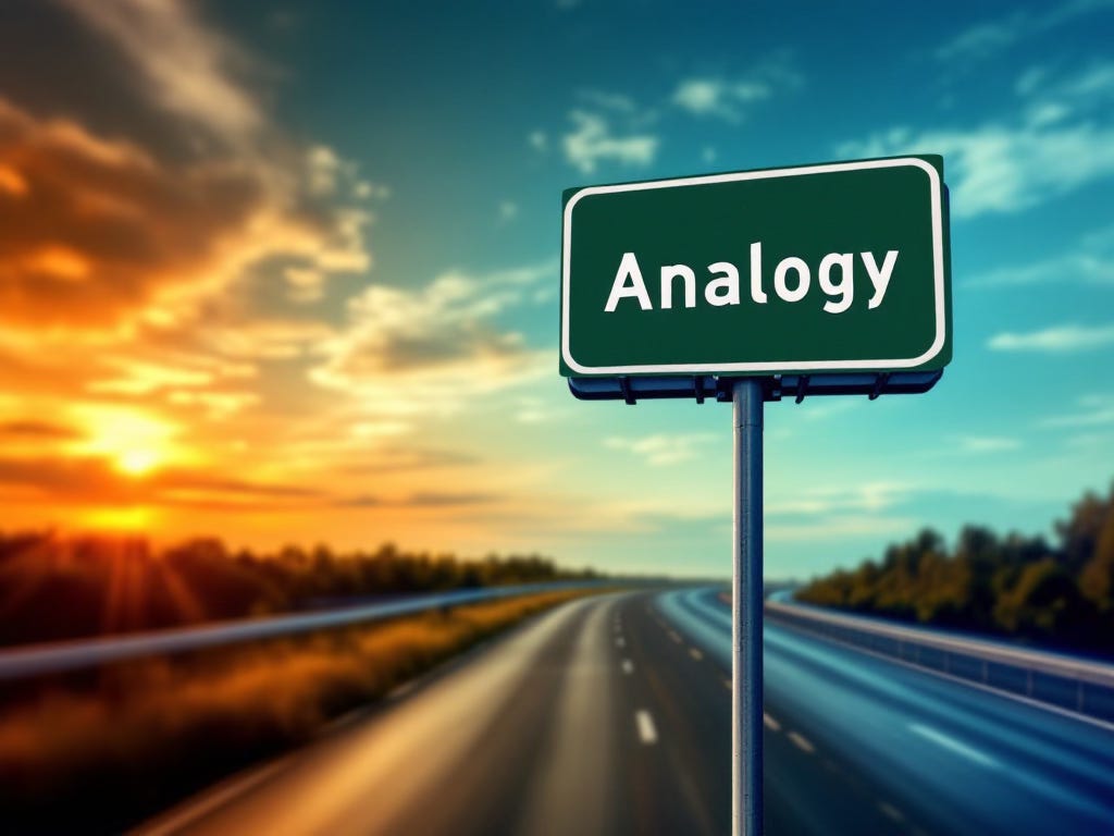 Picture of an interstate highway with a road sign saying "analogy"