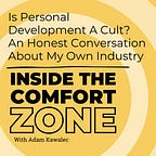 Comfort Zone Advantage