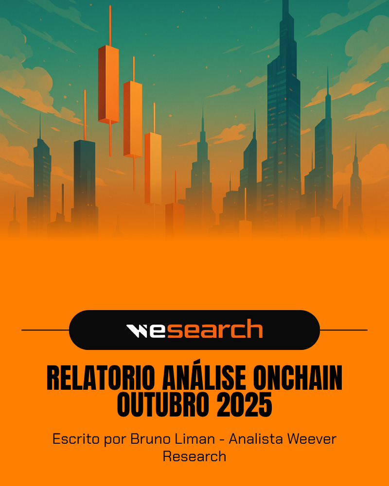 RELATORIO ANÁLISE ONCHAIN OUTUBRO 2025