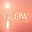 Go With The Glow 