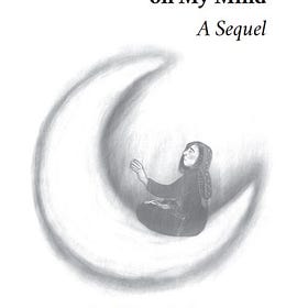 Questions on My Mind: A Sequel 