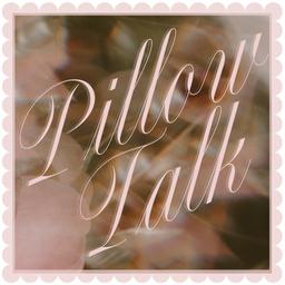 Pillow Talk with Sabrina Eleuterio
