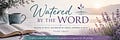 Watered By the Word