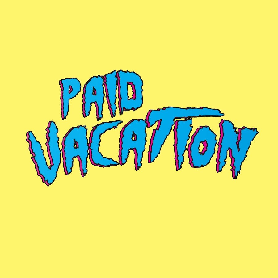 Paid Vacation - YouTube Paid Vacation - YouTube