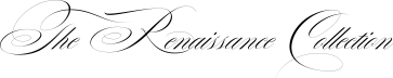 The Renaissance Collection